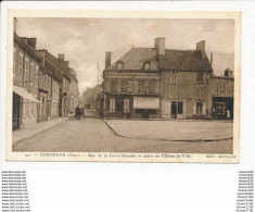 Carte De Nérondes  Rue De La Croix Blanche Et Place De L' Hôtel De Ville - Nérondes