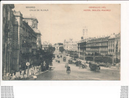 Carte De MADRID Calle De Alcala ( Obsequio Del Hotel Inglés Madrid ) - Madrid