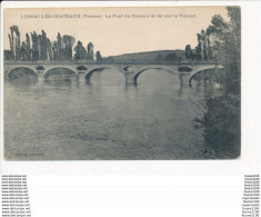 Carte De Lussac Les Châteaux Le Pont Du Chemin De Fer ( Recto Verso ) - Lussac Les Chateaux