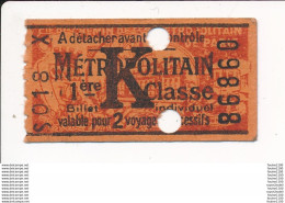 Ticket De Métro De Paris ( Métropolitain ) 1ère Classe  Lettre K - Europa