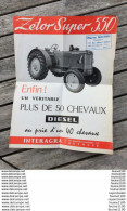 Affiche Publicitaire Tracteur Agricole ZETOR SUPER 550 Au Dos Caracteristiques ( Mécanicien Pierre Méchin à BOURGES ) - Trattori