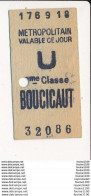 Ticket De Métro De Paris ( Métropolitain ) 2me Classe ( Station )  BOUCICAUT - Europa