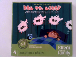 Das 99. Schaf Und Der Kleine Wolf: ELTERN-Edition Abenteuer Hören - CDs