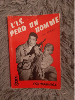 LUC PARAIN / L IS PERD UN HOMME / COLLECTION FEUX ROUGES EDITIONS FERENCZI 1959 - Non Classés