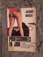 JACQUES MORGAT / PROFESSIONELS EN JAVA / TRANSWORLD PUBLICATIONS 1972 - Unclassified