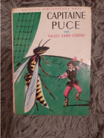 GILLES SAINT-CERERE / CAPITAINE PUCE / NOUVELLE BIBLIOTHEQUE ROSE 1966 ILLUS JEANNE HIVES - Biblioteca Rosa