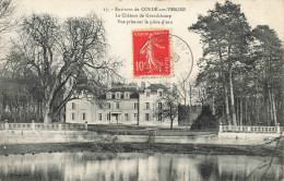Condé Sur Vesgres * Environs * Le Château De Grandchamp * Vue Prise Sur La Pièce D'eau - Other & Unclassified