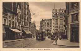 Lille * La Rue De Béthune * Tram Tramway - Lille