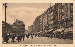 Lille * Place De La Gare Et Les Hôtels - Lille