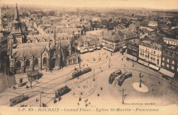 Roubaix * Grand Place , église St Martin * Panorama * Tram Tramway - Roubaix