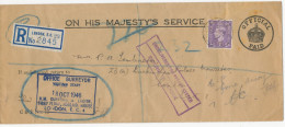 GB 1946 VFU ON HIS MAJESTY’S SERVICE Envelope OFFICIAL PAID Uprated With GVI 3d Registration Fee With Viol. RA2 „UNDELIV - Storia Postale