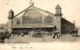 LE HAVRE LA GARE - Bahnhof