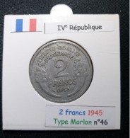France 1945 2 Francs Type Morlon (réf Gadoury N°538a) - 2 Francs