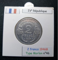 France 1946B 2 Francs Type Morlon (réf Gadoury N°538a) - 2 Francs