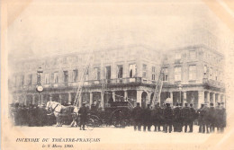 FRANCE - Paris - Incendie Du Theatre Francais - 8 Mars 1900 - Pompiers - Carte Postale Ancienne - Sonstige & Ohne Zuordnung