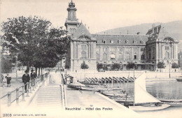 SUISSE - Neuchatel - Hotel Des Postes - Animé - Carte Postale Ancienne - Neuchâtel