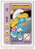 Figurine-trading Cards I Puffi CONAD N. 003 - The Smurfs, Schtroumpfs, Smurfen, Pitufos, Schlümpfe - Nuova ! New-mint ! - Other & Unclassified