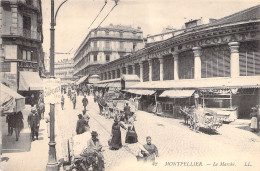 FRANCE - Montpellier - Le Marché - Vue Des Halles - Animé - Carte Postale Ancienne - Montpellier