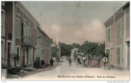 MONTHUREUX SUR SAONE Rue Du Château Colorisée - Monthureux Sur Saone