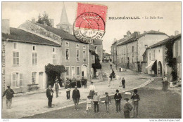 BULGNEVILLE La Belle Rue  Voyagée Timbrée En 1904 - Bulgneville