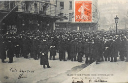 CPA - 75 / PARIS / MANIFESTATION DES ETUDIANTS / PLACE DE L ECOLE DE MEDECINE Daté Paris 24.1.1909 - BE - Betogingen