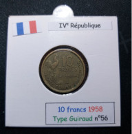 France 1958 10 Francs Type Guiraud (réf Gadoury N°812) - 10 Francs