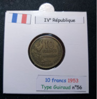 France 1953 10 Francs Type Guiraud (réf Gadoury N°812) - 10 Francs