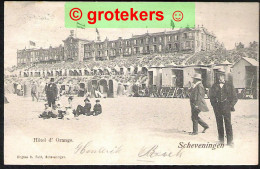 SCHEVENINGEN Hotel D’Orange 1904 Ed: H. Fuld, Scheveningen - Scheveningen