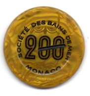 MONACO -- MONTE CARLO -- Token Coin Chip Jeton 200 Francs Barré   Société Des Bains De Mer Monaco - Casino