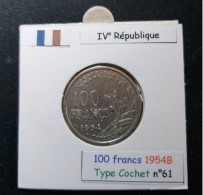 France 1954B 100 Francs Type Cochet (réf Gadoury N°897) - 100 Francs