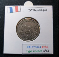 France 1956 100 Francs Type Cochet (réf Gadoury N°897) RARE ! - 100 Francs