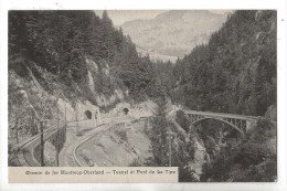 Ormont-Dessous (Suisse, Vaud) : Le Pont De La Tine Et Le Tunnel Du Chemin De Fer En 1910 PF. - Ormont-Dessous