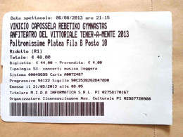 BIGLIETTO   CONCERTO  VINICIO   CAPOSSELA   2013 - Entradas A Conciertos