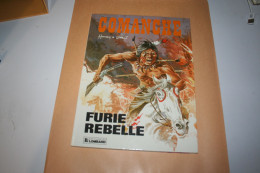 Comanche N°6 - Furie Rebelle -   (port 1 BD=6,00€- 2 BD=7,25€- - Comanche