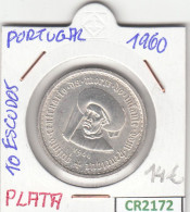 CR2172 MONEDA PORTUGAL 10 ESCUODS 1960 PLATA - Portugal