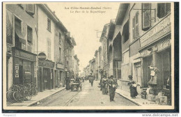 LA COTE ST ANDRE : La Rue De La République - La Côte-Saint-André