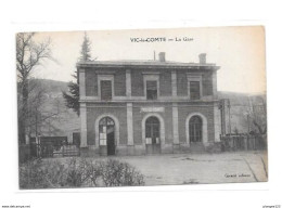 63 - VIC LE COMTE : La Gare, Thème Chemin De Fer, Train, Gare, - Vic Le Comte