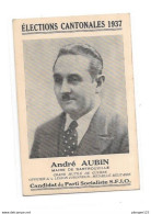 Carte Elections Municipales 1937, A. AUBIN, Maire De SARTROUVILLE, Candidat PARTI SOCIALISTE - Partiti Politici & Elezioni