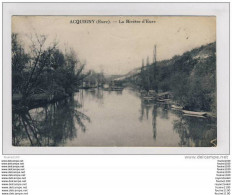 Carte D' Acquigny La Rivière D' Eure  ( Peu Courante ) ( Recto Verso ) - Acquigny