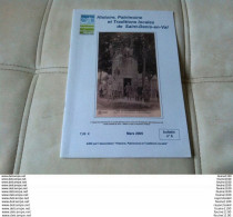 SAINT DENIS EN VAL  Bulletin N° 6 édité Par L' Association Histoire Patrimoine Traditions Locales MARS 2005 - Centre - Val De Loire