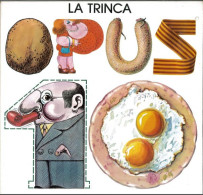 LA TRINCA  °  OPUS - Otros - Canción Española