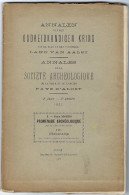 Wichelen - Serskamp  :1905 -Promenade Archéologique Par La Route Antéromaine Avec 2cartes,figures Et Trois Hors Texte - Anciens