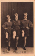 CELEBRITE - Trio Pelican - Artistes - Carte Postale Ancienne - Artistas