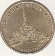 MONNAIE DE PARIS 1999 - 65 LOURDES Lourdes Touristique Sanctuaires Notre-Dame - Autres & Non Classés