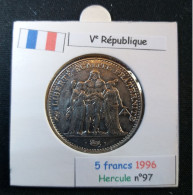 France 1996 5 Francs Type Hercule (réf Gadoury N°777) - 5 Francs