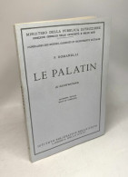 Le Palatin. 62 Illustrations - Arqueología