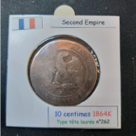 France 1864K 10 Centimes Type Napoléon III Tête Laurée (réf Gadoury N°253) - 10 Centimes