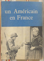 1955 UN AMERICAIN EN FRANCE Imp Georges LANG - Francés