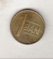 Romania 1 Ban 2015 - Romania