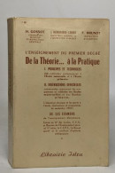 L'enseignement Du Premier Degré De 1887 à 1962 / De La Théorie à La Pratique - Non Classés